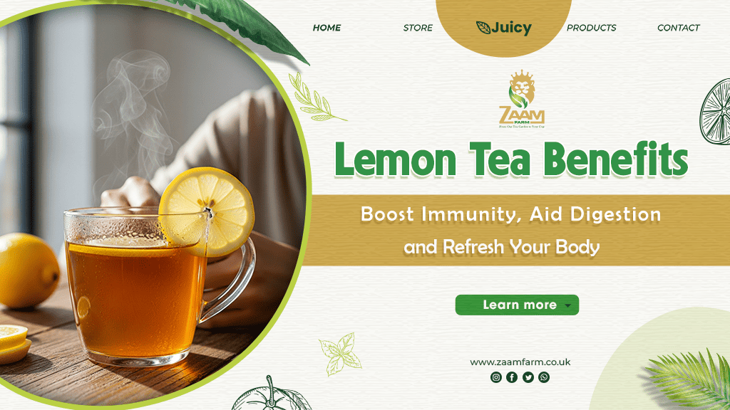 Lemon Tea Benefits – Boost Immunity, Aid Digestion & Refresh Your Body