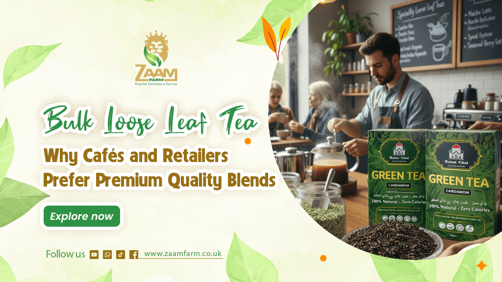 Bulk Loose Leaf Tea: Why Cafés and Retailers Prefer Premium Quality Blends