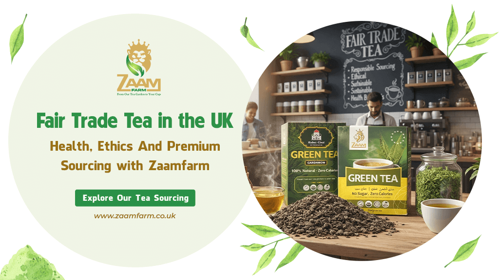 Fair Trade Tea Supplier UK